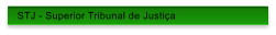 STJ - Superior Tribunal de Justia